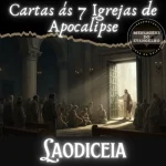 Download Cartas às 7 Igrejas de Apocalipse - LAODICEIA - por Mario Persona