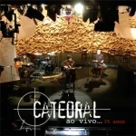 Download Catedral - Acima do Nível do Mar