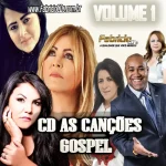 Download CD AS CANÇÕES GOSPEL - VOLUME 1