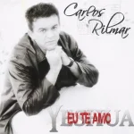 Download CD Carlos Rilmar - Eu Te Amo Yeshua (2006)