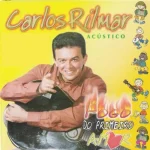 Download CD Carlos Rilmar - Fogo do Primeiro Amor (2001)