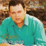 Baixe os CDs Gospel – CD Cícero Nogueira - As 20 Melhores Download CD Cícero Nogueira - As 20 Melhores