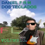 Download CD DANIEL F R N DOS TECLADOS VOLUME10, FL.