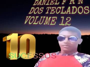 Download CD DANIEL F R N DOS TECLADOS VOLUME12, 10 SUCESSOS.