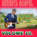 Download CD DANIEL F R N VOLUME10, SERESTA GOSPEL.