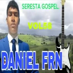 Download CD DANIEL FRN VOL58 SERESTA GOSPEL.
