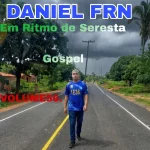 Download Cd Daniel Frn Volume56 Em Ritmo de Seresta Gospel.