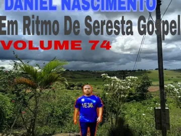 Download Cd Daniel Nascimento Em Ritmo De Seresta Gospel Volume74.