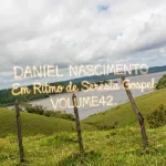 Download CD DANIEL NASCIMENTO VOLUME42.