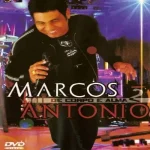 Download CD Marcos Antônio - De Corpo e Alma Ao Vivo Vol 2 (2007)