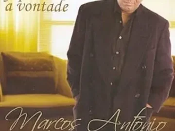 Download CD Marcos Antônio - Fique a Vontade (2005)