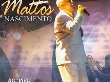 Download CD Mattos Nascimento - Ao Vivo em Cabo Frio (2006)