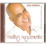 Download CD Mattos Nascimento- Arma Poderosa (2005)