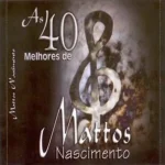 Download CD Mattos Nascimento - As 40 Melhores Disco 02