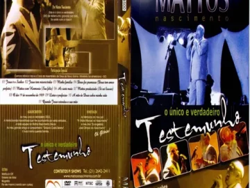 Download CD Mattos Nascimento - Único e Verdadeiro Testemunho (2011)