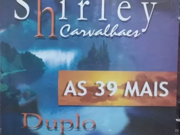 Download CD Shirley Carvalhaes - As 39 Mais CD 1