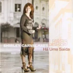Download CD Shirley Carvalhaes - Há Uma Saída