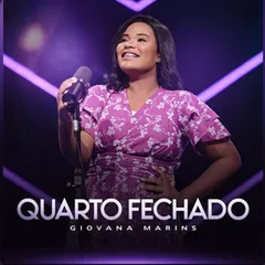 Baixe os CDs gospel – Giovana Marins – Quarto Fechado (2025) Voz e Playback