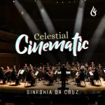 Download Celestial Cinematic (Sinfonia da Cruz)