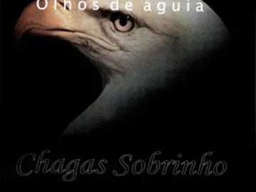 Download Chagas Sobrinho - Olhos de Águia