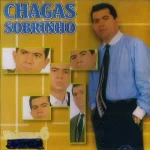 Baixe os CDs Gospel – Chagas Sobrinho - Volume 6 Download Chagas Sobrinho - Volume 6