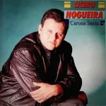 Download Cícero Nogueira - Carona Santa