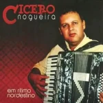 Download Cícero Nogueira - Em ritmo Nordestino - Volume 1