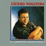 Baixe os CDs Gospel – Cícero Nogueira - O crente Raimundo Download Cícero Nogueira - O crente Raimundo