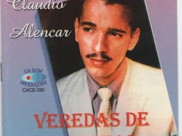 Baixe os CDs Gospel – Claudio Alencar CD Veredas De Espinhos (Gospel) Download Claudio Alencar CD Veredas De Espinhos (Gospel)