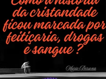 Download Como a história da cristandade ficou marcada por feitiçaria, drogas e sangue Apocalipse 18