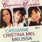 Baixe os CDs Gospel – Companheiras do Louvor - Volume 2 Download Companheiras do Louvor - Volume 2