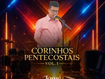 Download Corinhos Pentecostais Vol. 1