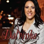 Download Dalvinha - O Pacto