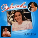 Download Dalvinha - Súplica
