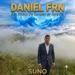 Baixe os CDs Gospel – DANIEL FRN EM RITMO DE GOSPEL DE SERESTA NO SUNO IA. Download DANIEL FRN EM RITMO DE GOSPEL DE SERESTA NO SUNO IA.