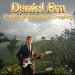 Download Daniel Frn Em Ritmo De Seresta De Forró Evagélico.
