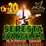 Baixe os CDs Gospel – DANIEL FRN SERESTA EVANGÉLICA MEUS AO 20. Download DANIEL FRN SERESTA EVANGÉLICA MEUS AO 20.