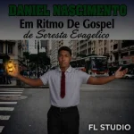 Download Daniel Nascimento Em Ritmo de Gospel de Seresta Evagelico.