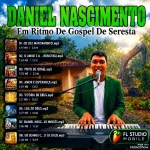 Download Daniel Nascimento Em Ritmo De Gospel De Seresta o Oprimorada na ia enhacer com as finanças.