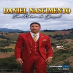 Download Daniel Nascimento Em Ritmo de Gospel Vol104.