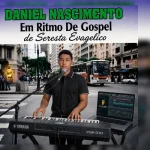 Download Daniel Nascimento Em Ritmo de Gospel14.