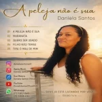 Download DANIELA SANTOS - CD A Peleja Não é Sua