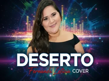 Baixe os CDs Gospel – Deserto – Fernnanda Leticia (Forró Gospel) Download Deserto - Fernnanda Leticia (Forró Gospel)