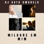 Download dj gato amarelo gospel a fe 02