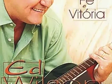 Download Ed Wilson - Fé e Vitória