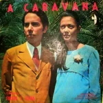 Baixe os CDs Gospel – Edison e Telma - A Caravana Download Edison e Telma - A Caravana