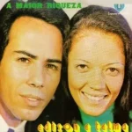 Download Edison e Telma - A maior Riqueza