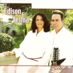 Download Edison e Telma - Sempre