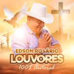 Download Edson Rosário - Louvores