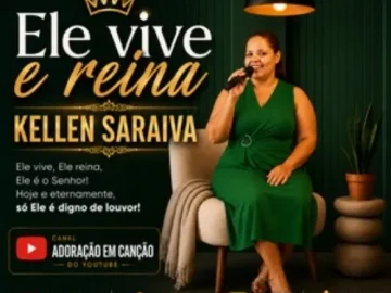 Download ELE VIVE E REINA lançamento kellen Saraiva